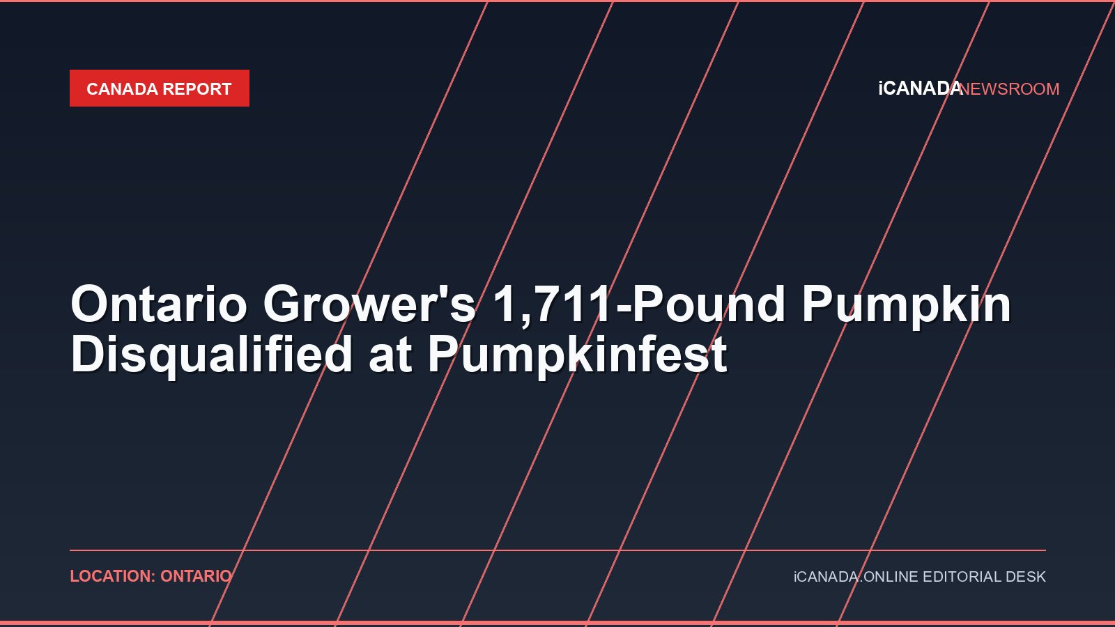 Ontario Grower’s 1,711-Pound Pumpkin Disqualified at Pumpkinfest