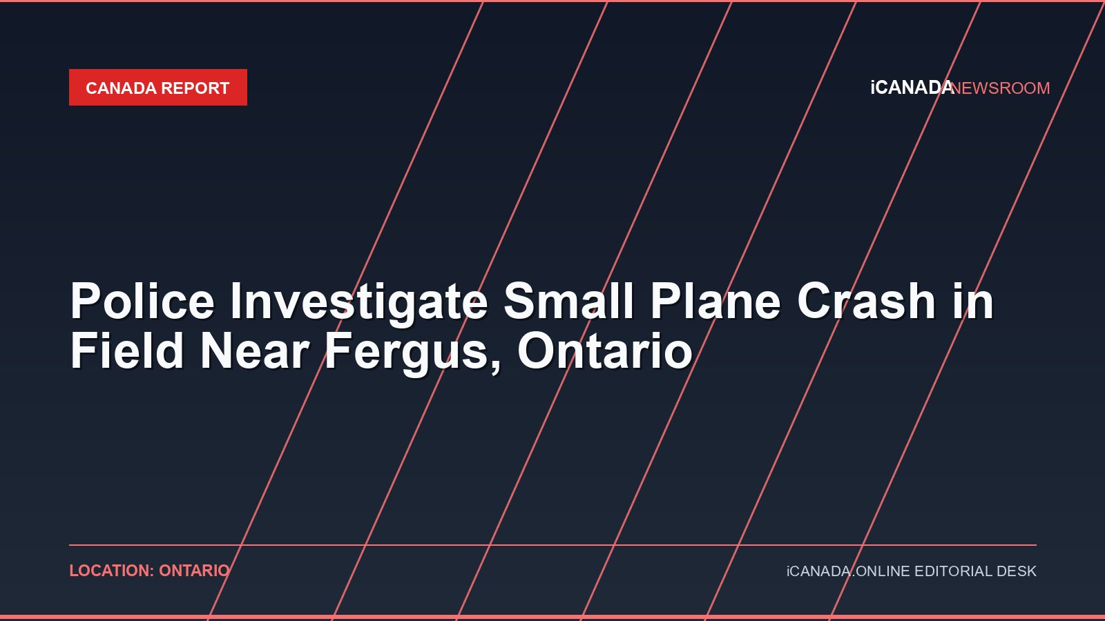 Police Investigate Small Plane Crash in Field Near Fergus, Ontario