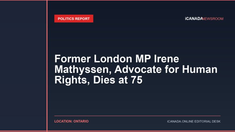 Former London MP Irene Mathyssen, Advocate for Human Rights, Dies at 75