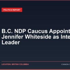 B.C. NDP Caucus Appoints Jennifer Whiteside as Interim Leader