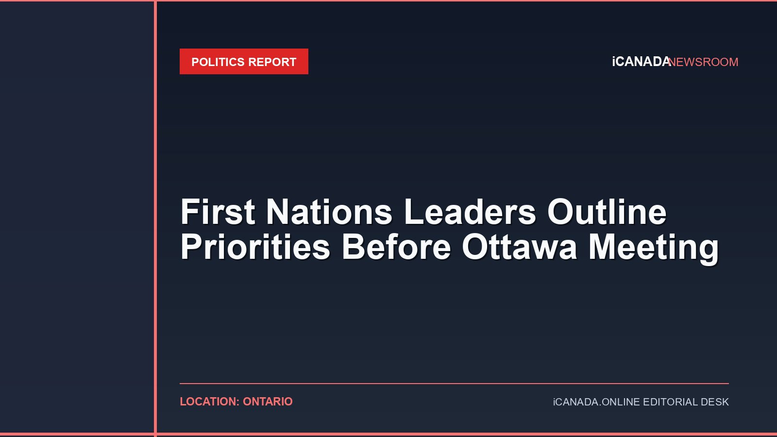 First Nations Leaders Outline Priorities Before Ottawa Meeting